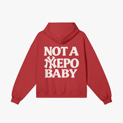 Not a Nepo Baby Full-Zip Hoodie - Starboy CoutureHoodie